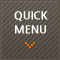 Quick Menu